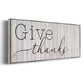Give Thanks - Floater Framed Canvas Print