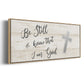 Be Still Cross - Floater Framed Canvas Print