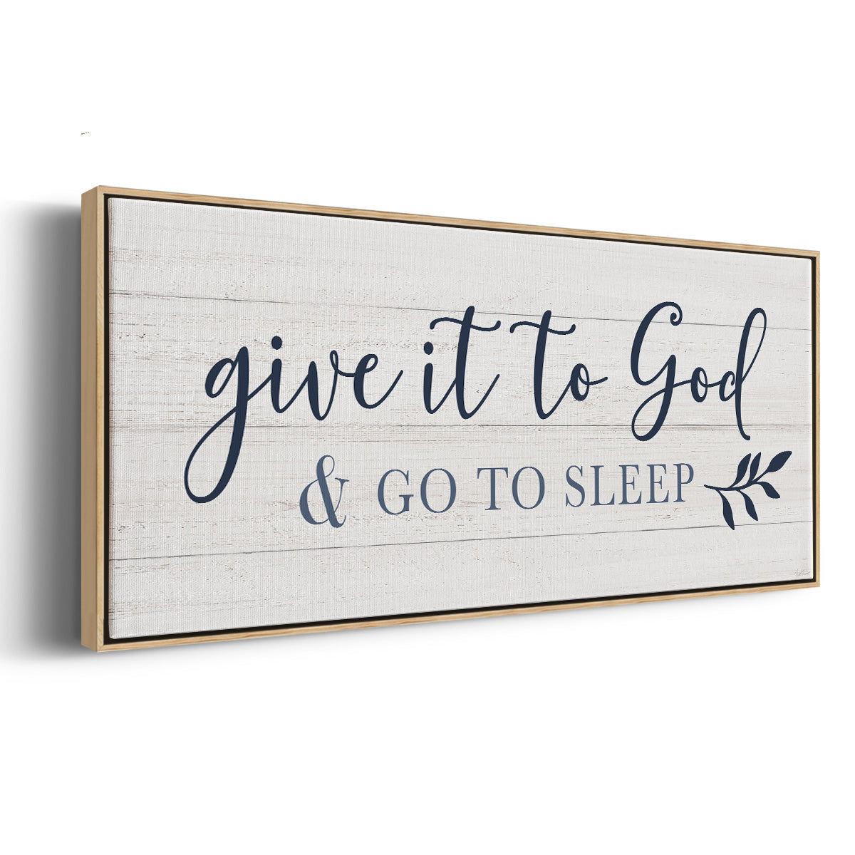Give It To God - Floater Framed Canvas Print