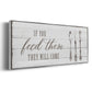 If You Feed Them - Floater Framed Canvas Print