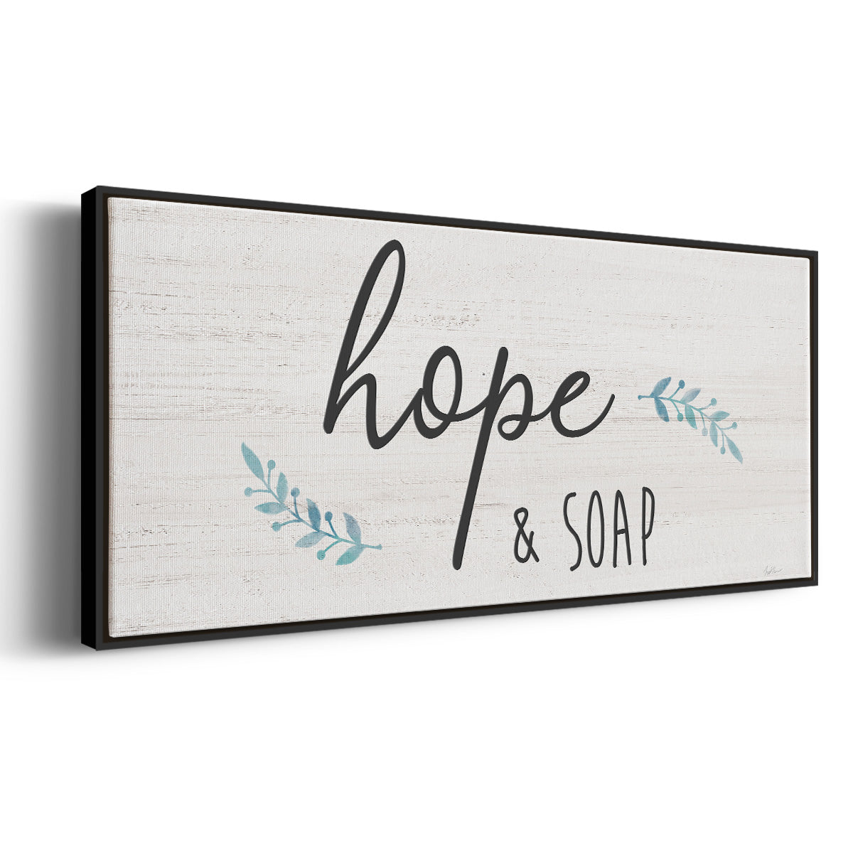 Hope & Soap - Floater Framed Canvas Print