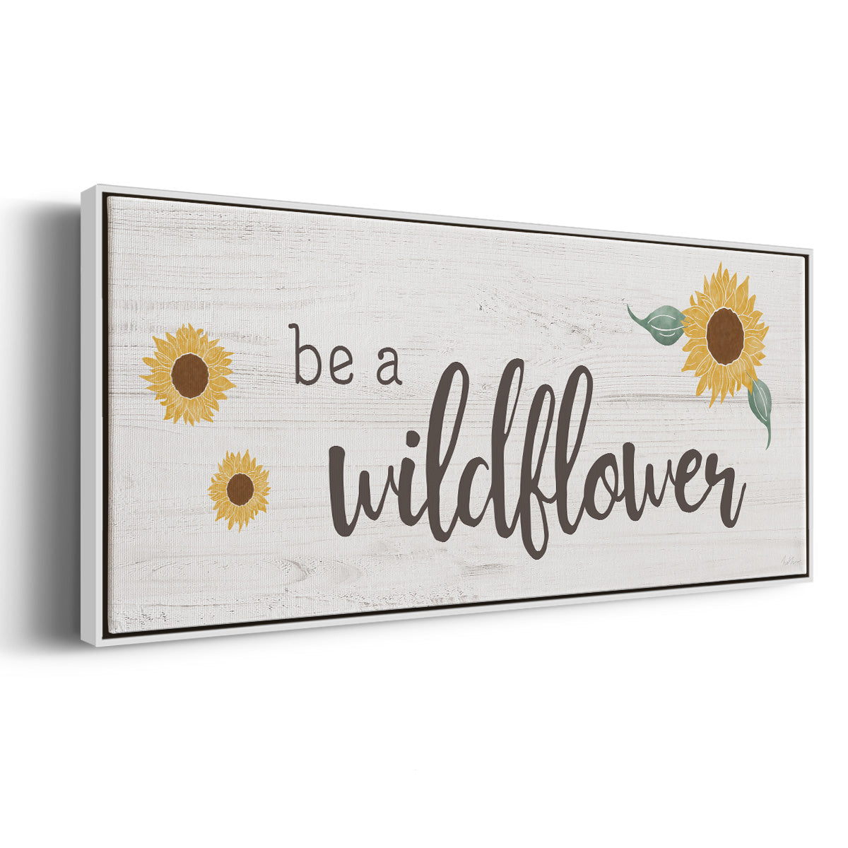 Be a Wildflower - Floater Framed Canvas Print