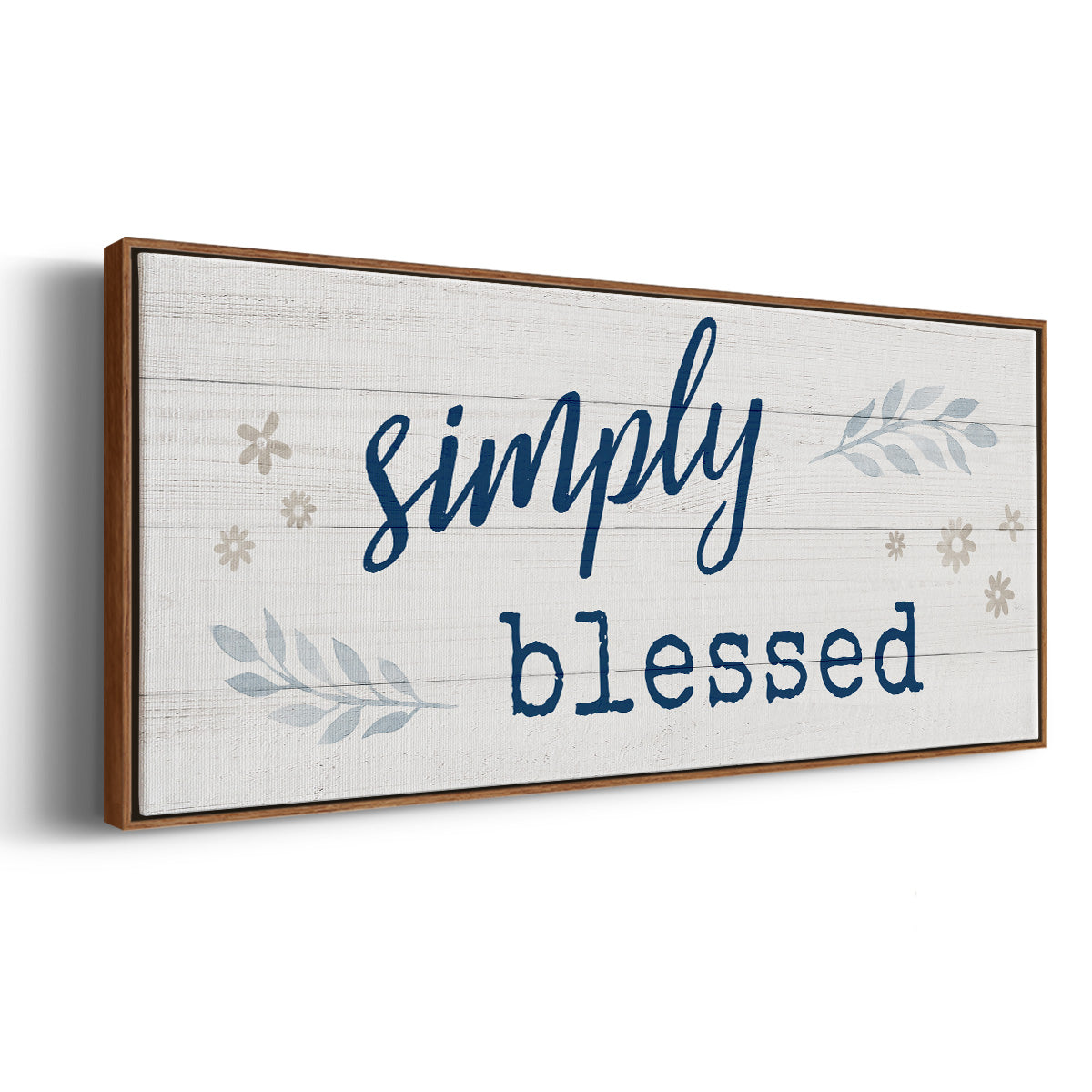 Simply Blessed - Floater Framed Canvas Print
