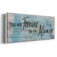 Forever Always - Floater Framed Canvas Print