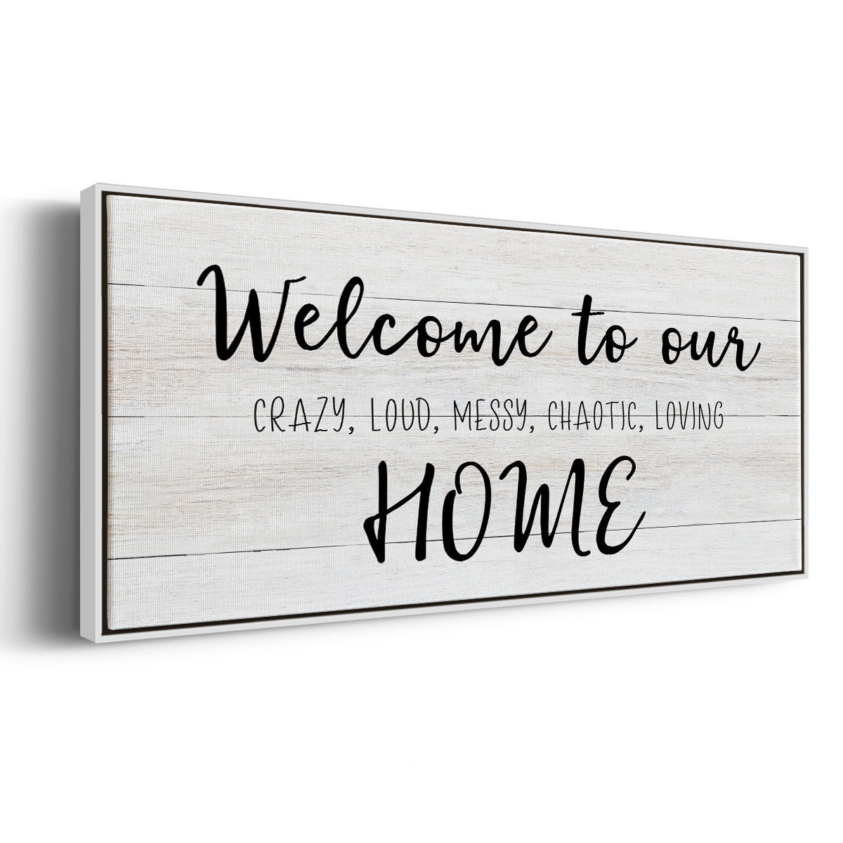 Welcome to Our Home - Floater Framed Canvas Print