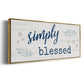 Simply Blessed - Floater Framed Canvas Print