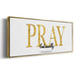 Pray Continually - Floater Framed Canvas Print