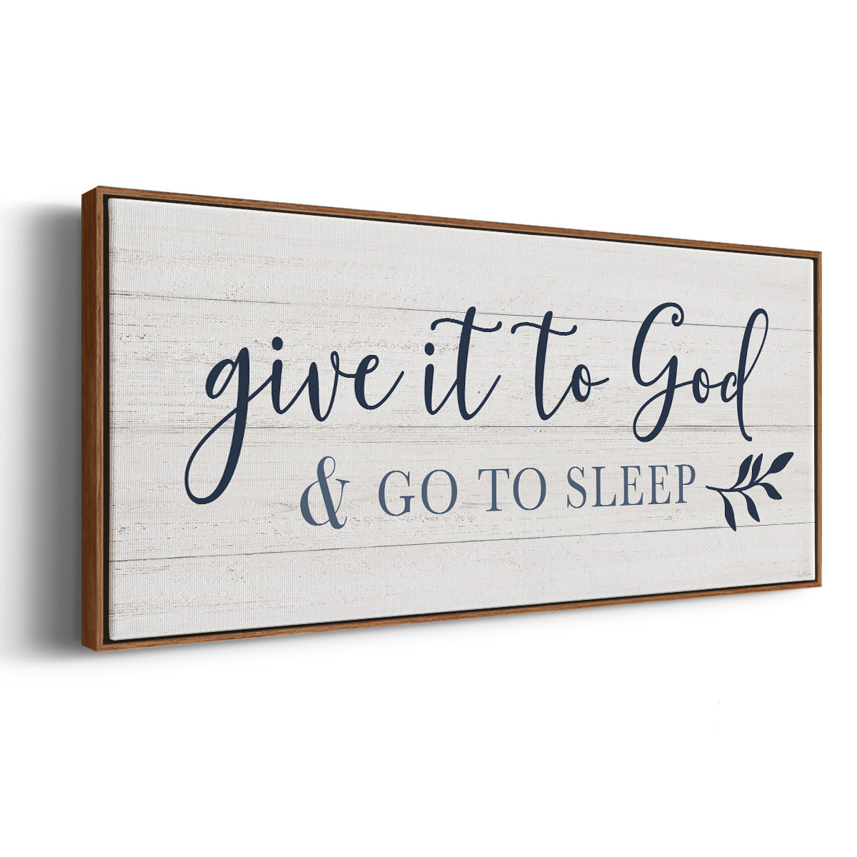 Give It To God - Floater Framed Canvas Print