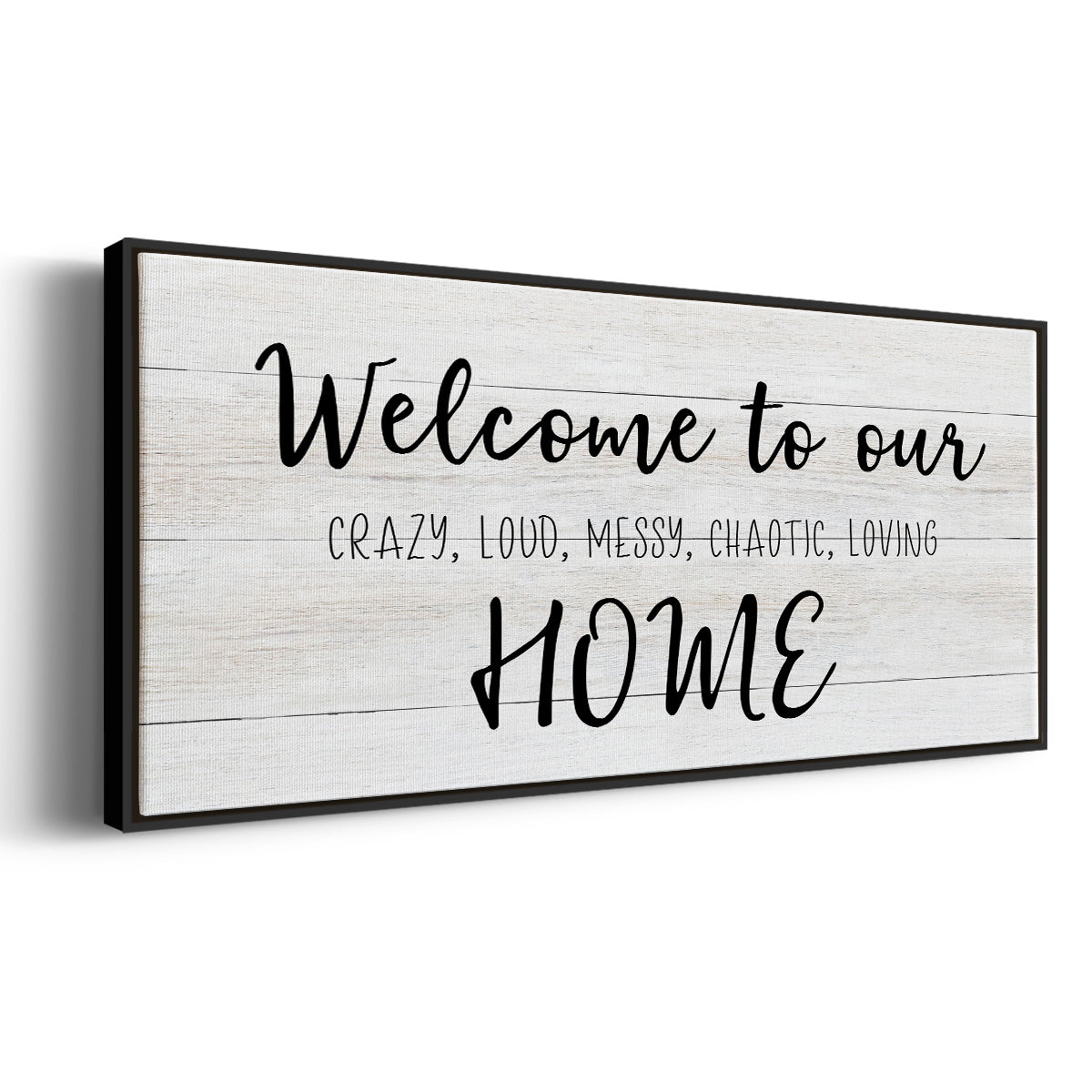 Welcome to Our Home - Floater Framed Canvas Print