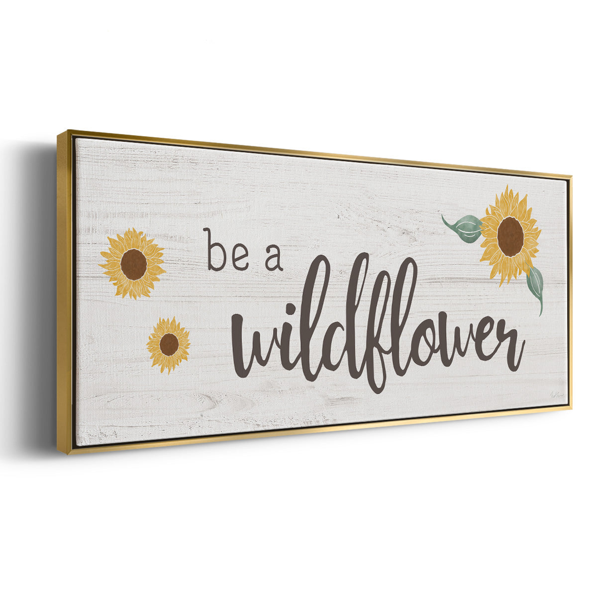 Be a Wildflower - Floater Framed Canvas Print