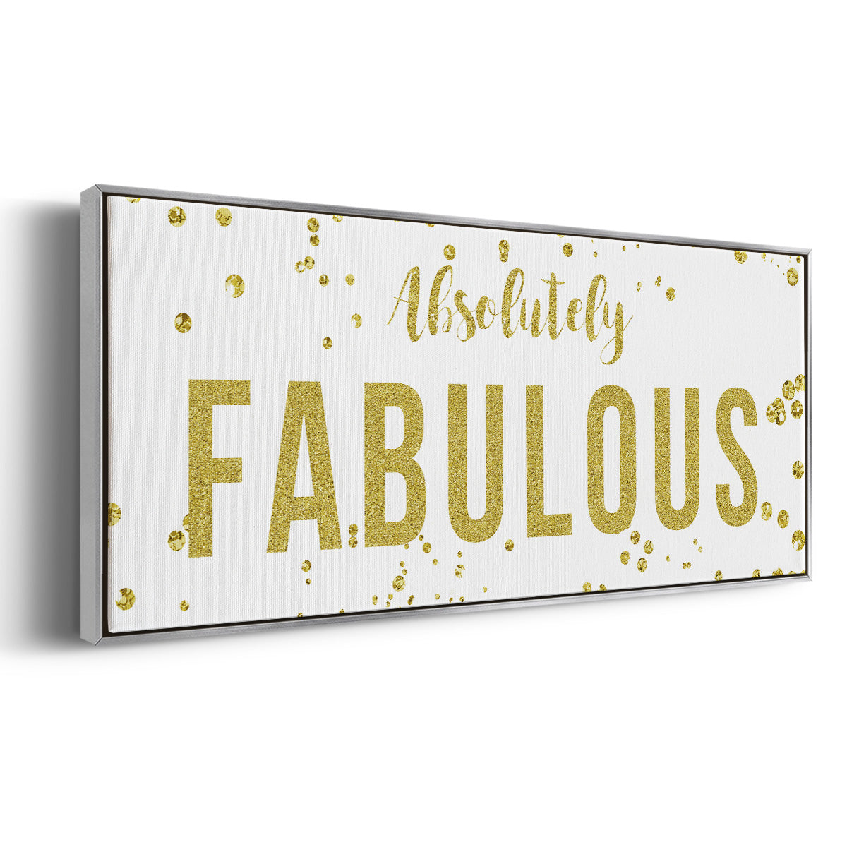 Fabulous - Floater Framed Canvas Print