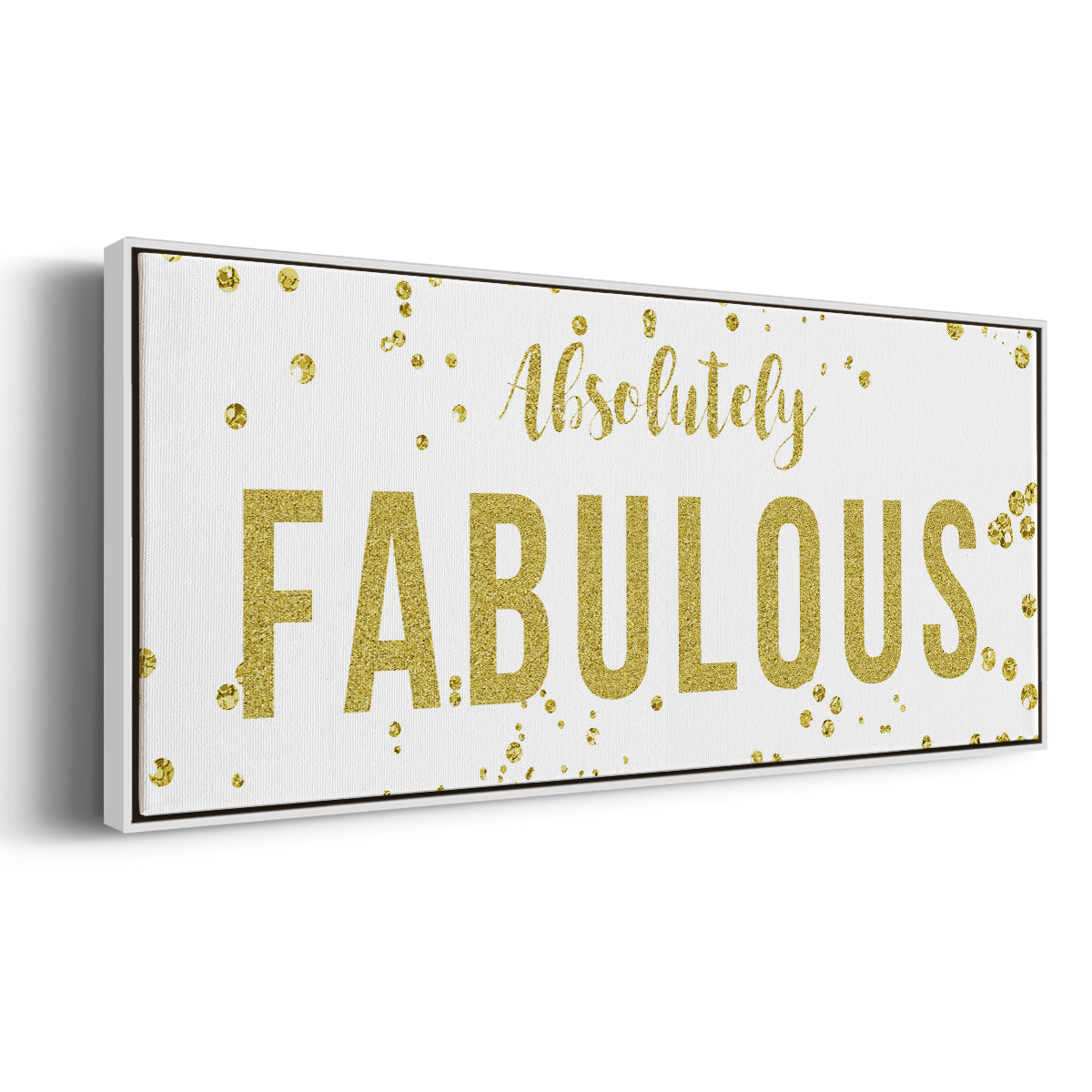 Fabulous - Floater Framed Canvas Print