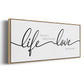 Life Takes You Love Brings You - Floater Framed Canvas Print