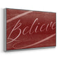 Believe - Framed Gallery Wrapped Canvas in Floating Frame