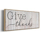 Give Thanks - Floater Framed Canvas Print