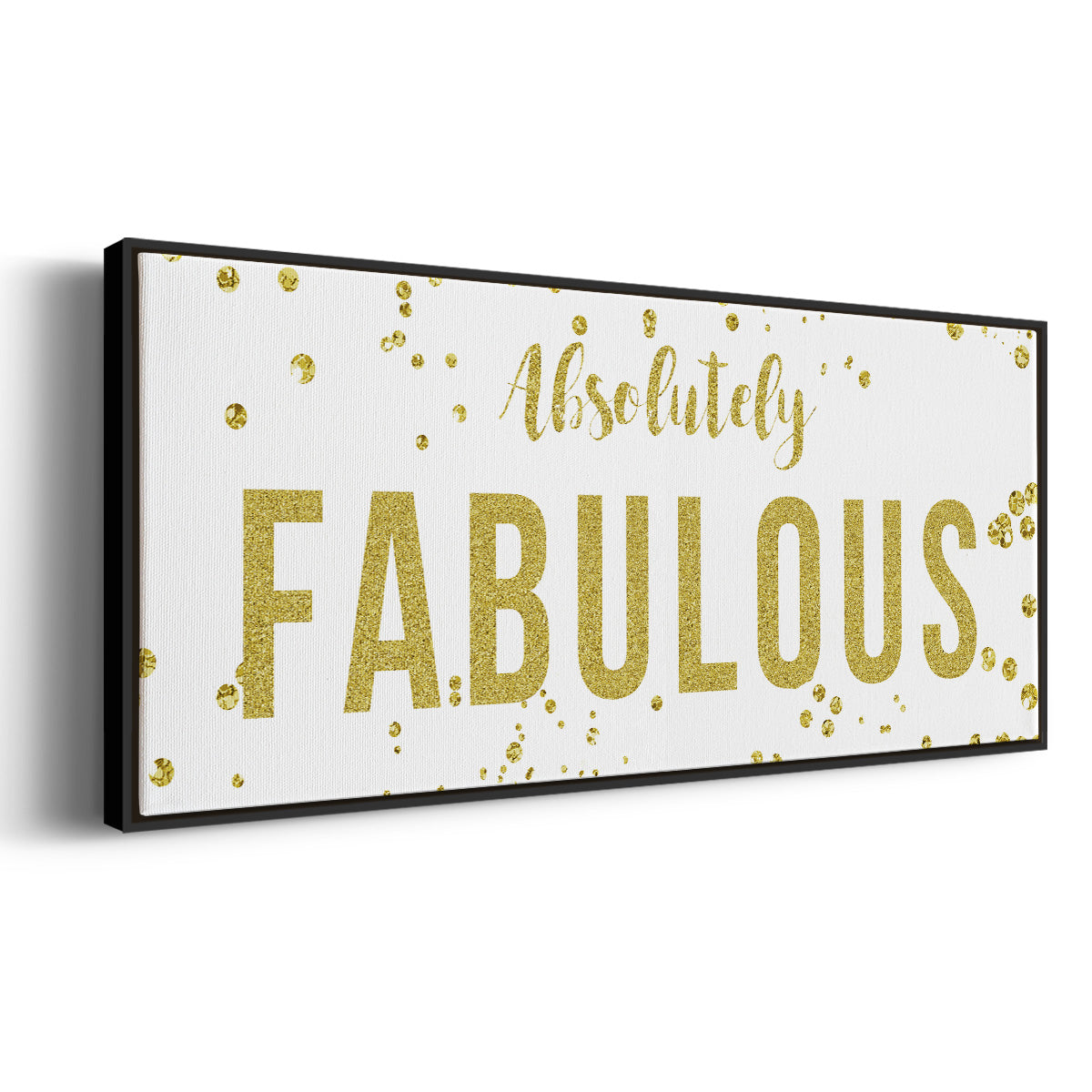 Fabulous - Floater Framed Canvas Print