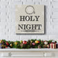 Oh Holy Night-Premium Gallery Wrapped Canvas - Ready to Hang