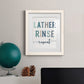 Lather Rinse Repeat - Premium Framed Print - Distressed Barnwood Frame - Ready to Hang