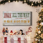 Jingle All The Way Type Premium Gallery Wrapped Canvas - Ready to Hang