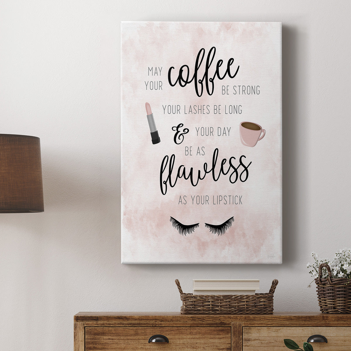 May Your Coffee Be Strong - Canvas Art Print