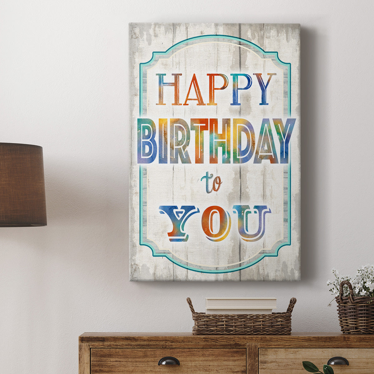 Happy Birthday to You - Canvas Art Print
