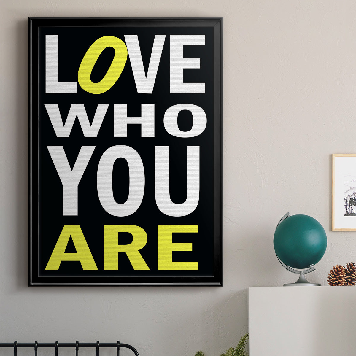 Love Who You Are - Modern Framed Canvas Print