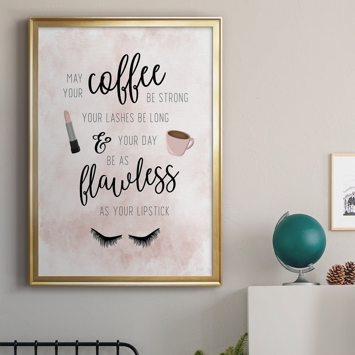 May Your Coffee Be Strong - Modern Framed Canvas Print