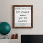 Your Soul Happy - Premium Canvas Framed in Barnwood - Ready to Hang