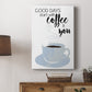 Start With Coffee & You - Canvas Art Print