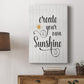 Create Your Own Sunshine - Canvas Art Print