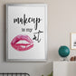 Makeup is My Art - Modern Framed Canvas Print