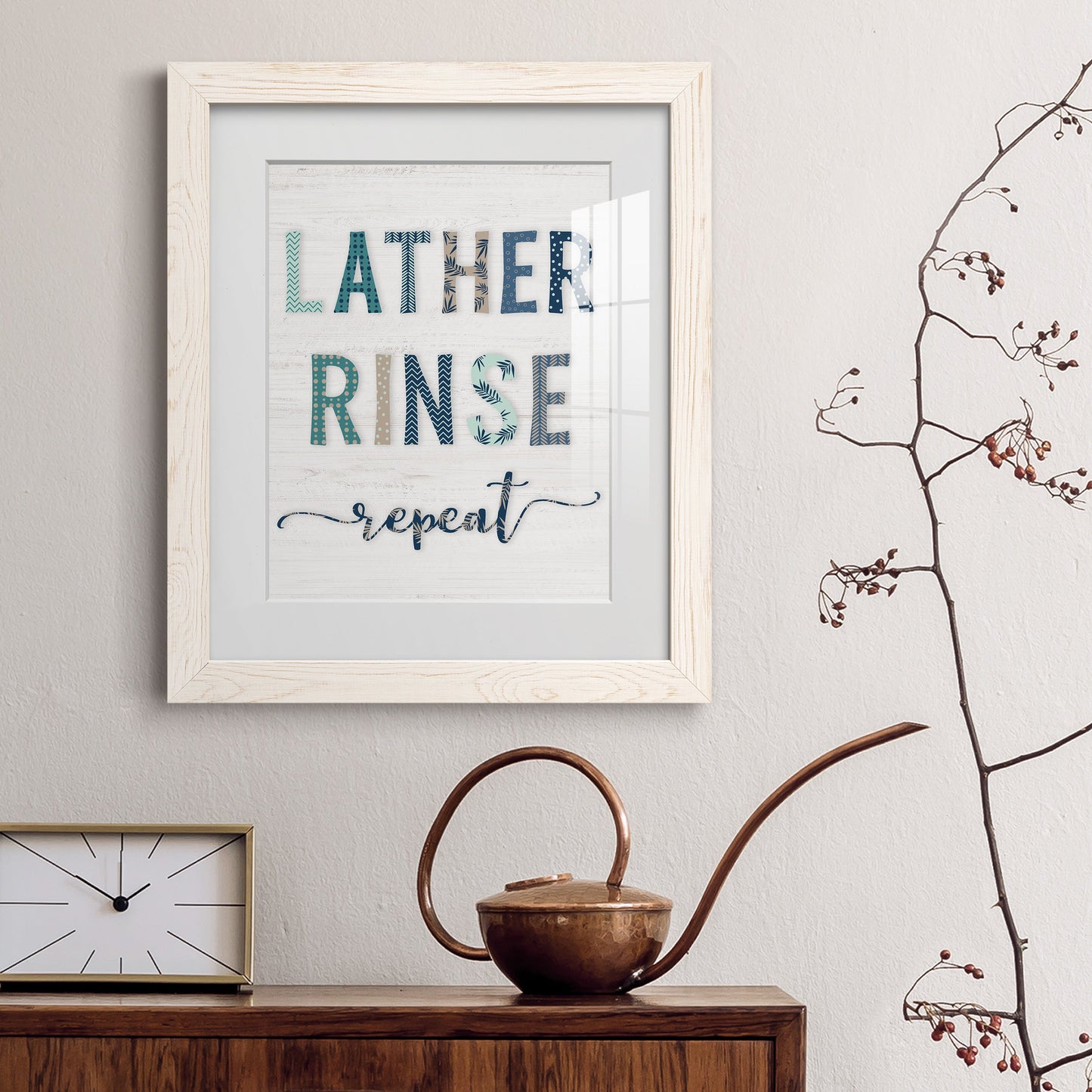 Lather Rinse Repeat - Premium Framed Print - Distressed Barnwood Frame - Ready to Hang