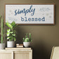 Simply Blessed - Floater Framed Canvas Print