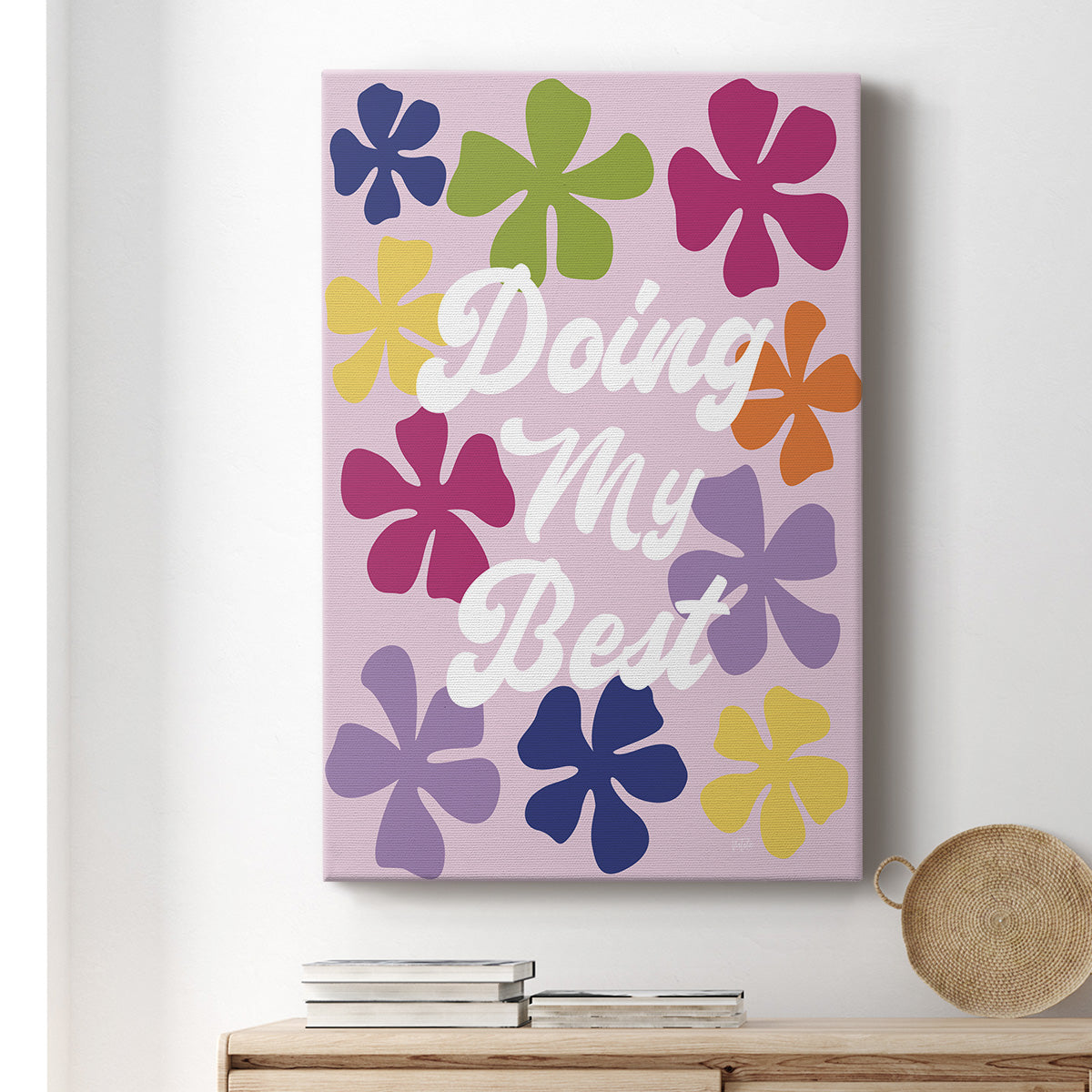 Doing My Best - Canvas Art Print