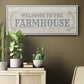 Welcome to the Farmhouse - Floater Framed Canvas Print