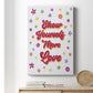 Show Yourself More Love Premium Gallery Wrapped Canvas - Ready to Hang