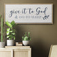 Give It To God - Floater Framed Canvas Print