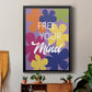 Free Your Mind - Modern Framed Canvas Print