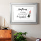 Hard Work and Lipstick - Modern Framed Art Print