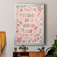 Today is a Good Day - Modern Framed Canvas Print