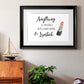 Hard Work and Lipstick - Modern Framed Art Print