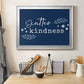 Kindness Premium Classic Framed Canvas - Ready to Hang