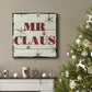 Mr. Claus-Premium Gallery Wrapped Canvas - Ready to Hang