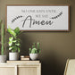 Say Amen - Floater Framed Canvas Print