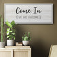 Come In - Floater Framed Canvas Print