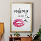 Makeup is My Art - Modern Framed Canvas Print