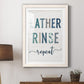 Lather Rinse Repeat - Premium Framed Print - Distressed Barnwood Frame - Ready to Hang