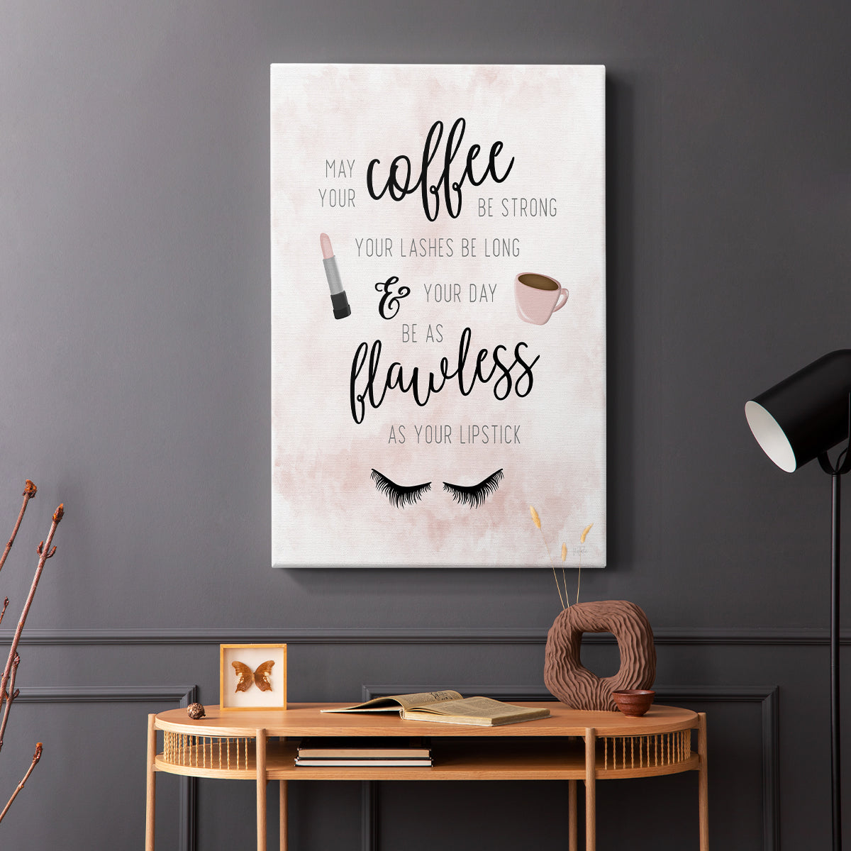 May Your Coffee Be Strong - Canvas Art Print