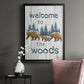 Welcome to the Woods - Modern Framed Canvas Print