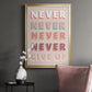 Never Give Up - Modern Framed Canvas Print